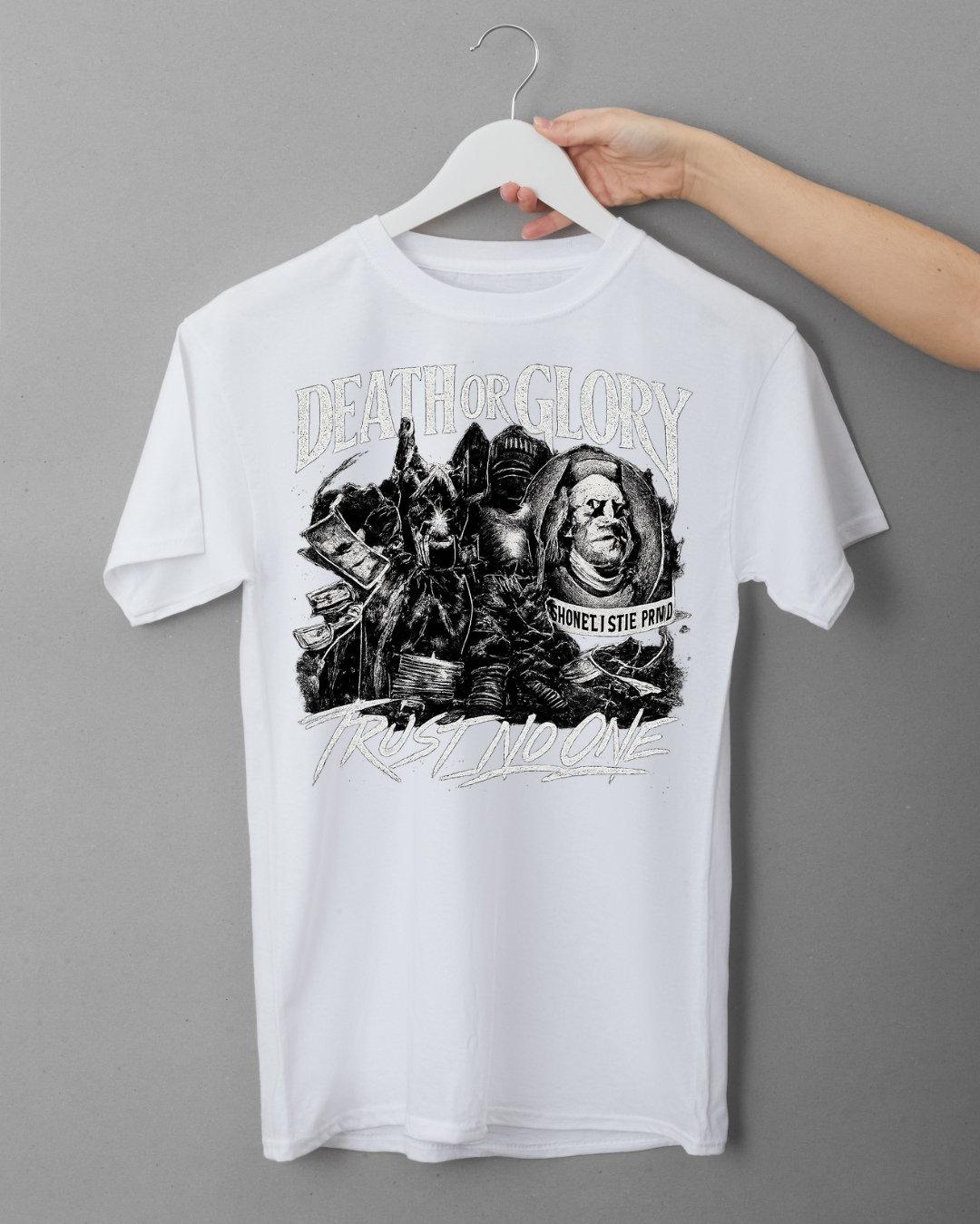 T-Shirt "DEATH OR GLORY - TRUST NO ONE"