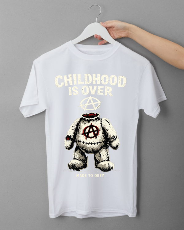 T-Shirt "CHILDHOOD IS OVER"