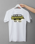 T-Shirt "ICH BIN BEGEISTERT...FAST"
