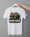 T-Shirt "WORK HARD - DAMIT JEMAND ANDERES REICH WIRD...."
