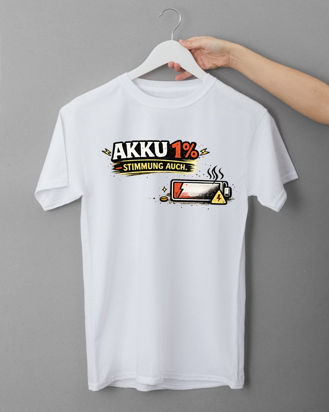 T-Shirt "AKKU 1% STIMMUNG AUCH"